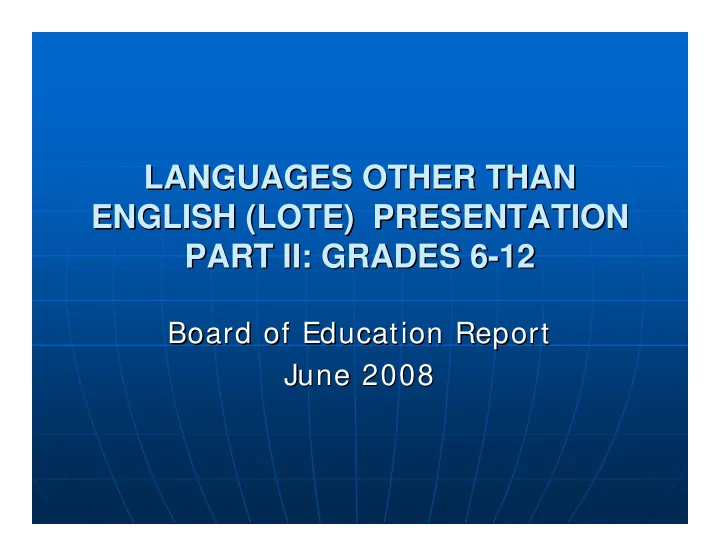 languages other than languages other than english lote