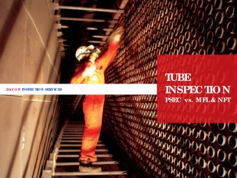 T  UBE  ADVANCE  INSPE  CT  ION  UL  T  RASONIC IO N SERVIC ES  DAC O N INSPEC T  PSE  C vs. MF  L