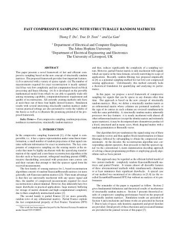 FAST COMPRESSIVE SAMPLING WITH STRUCTURALLY RANDOM MATRICES Thong T. Do  , Trac D. Tran