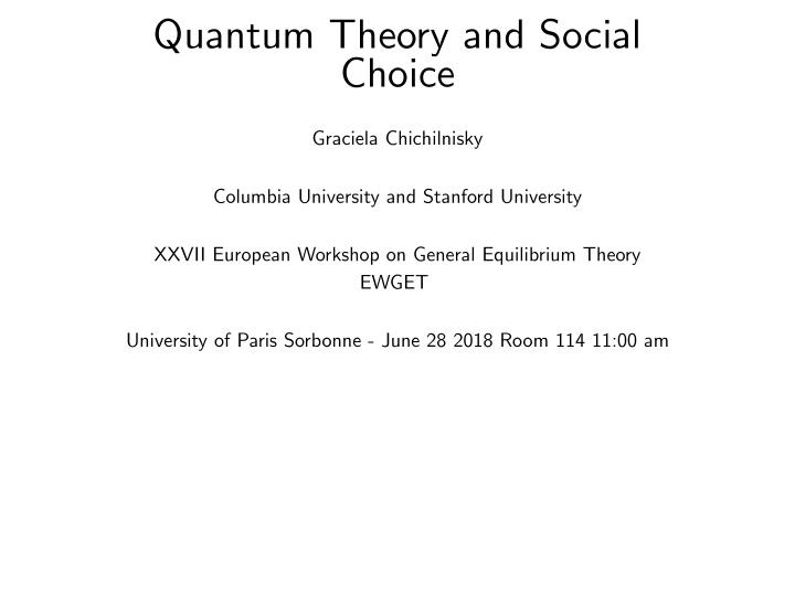 quantum theory and social choice