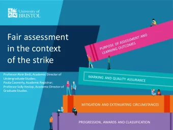 of the strike  Professor Alvin Birdi, Academic Director of  Undergraduate Studies;  Paula Coonerty,