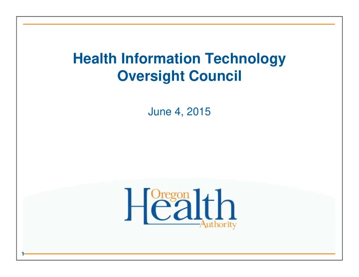 health information technology oversight council