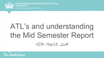 ATLs and understanding  the Mid Semester Report  15th March 2019  Agenda   MYP Diagram