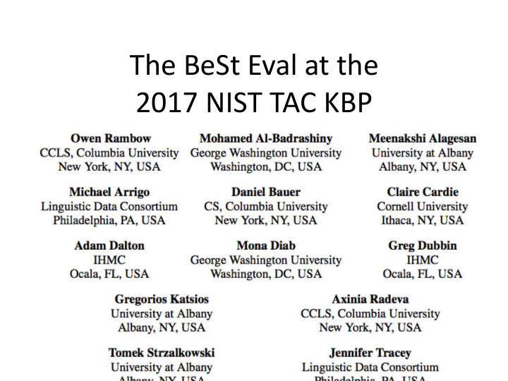 the best eval at the 2017 nist tac kbp best evaluating