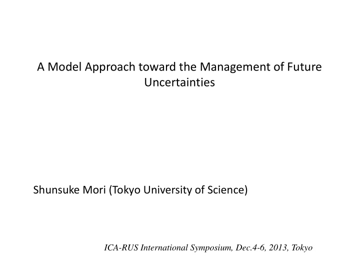 a model approach toward the management of future