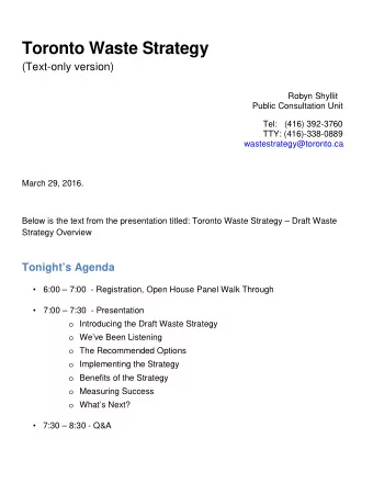 Why Do We Need a Waste Strategy?  The City manages almost 1,000,000 tonnes of waste each year.