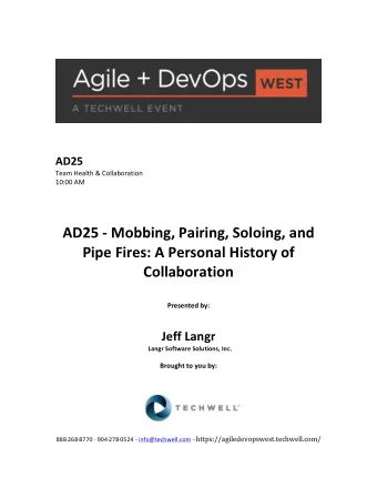 AD25  -  Mobbing,  Pairing,  Soloing,  and    Pipe  Fires:  A