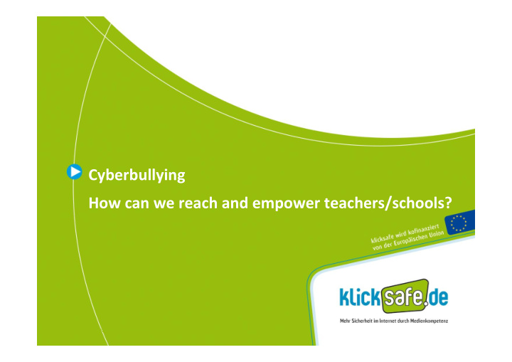 cyberbullying how can we reach and empower teachers