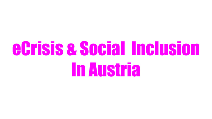 ecrisis social inclusion in austria