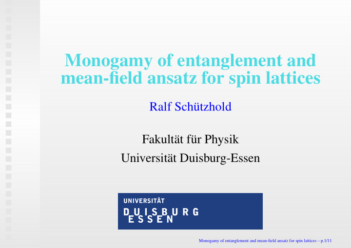 monogamy of entanglement and mean field ansatz for spin