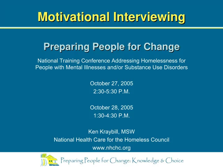 motivational interviewing motivational interviewing