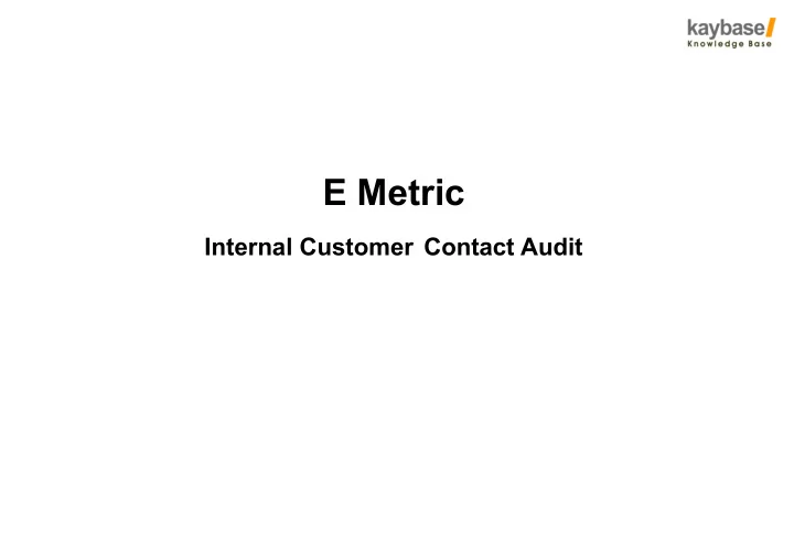 e metric