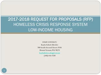 2017-20  2018 R  REQU  QUEST F  T FOR  OR P  PROP  OPOSALS  OSALS (RFP)  HOMELESS CRISIS RESPONSE
