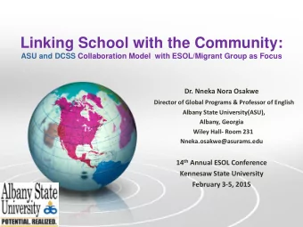 Linking School with the Community: ASU and DCSS Collaboration Model  with ESOL/Migrant Group as