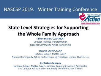NASCSP 2019:   Winter Training Conference  State Level Strategies for Supporting  the Whole Family