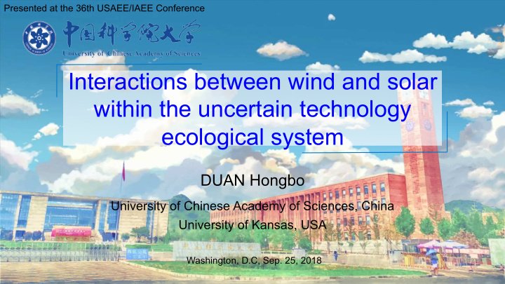 interactions between wind and solar within the uncertain