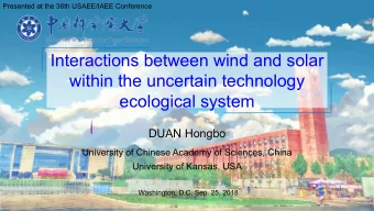 Interactions between wind and solar  within the uncertain technology ecological system  DUAN Hongbo