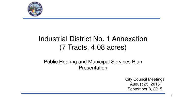 industrial district no 1 annexation 7 tracts 4 08 acres