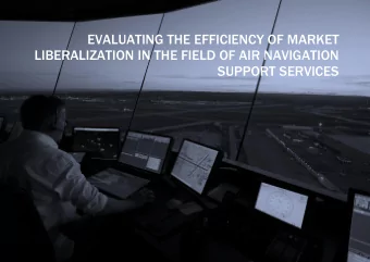EVALUATING THE EFFICIENCY OF MARKET  LIBERALIZATION IN THE FIELD OF AIR NAVIGATION SUPPORT SERVICES