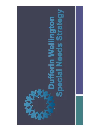 Ontario Special Needs Strategy  A strategy to improve services  for children and youth with special