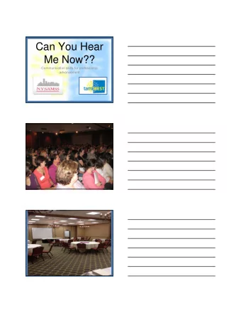 Can You Hear  Me Now??  Communication skills for professional  advancement  The MSP Communication