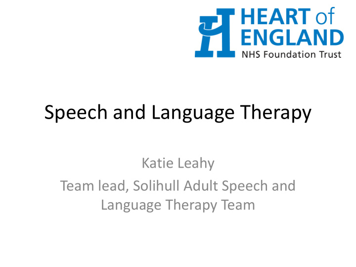speech and language therapy