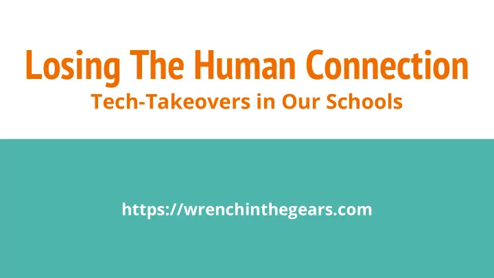losing the human connection