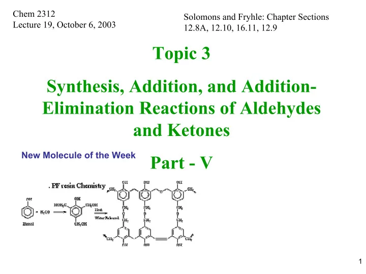 topic 3 synthesis addition and addition elimination