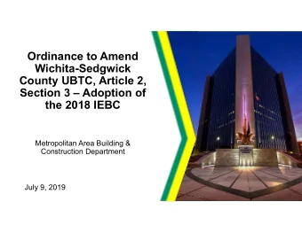 Ordinance to Amend  Wichita-Sedgwick  County UBTC, Article 2,  Section 3  Adoption of  the 2018