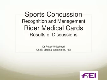 Sports Concussion  Recognition and Management  Rider Medical Cards  Results of Discussions  Dr