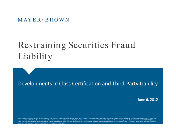 r restraining securities fraud t i i s iti f d liability