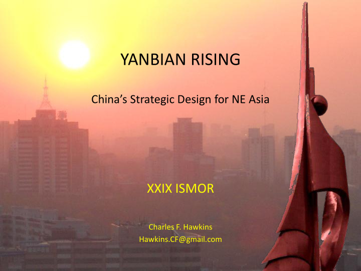 yanbian rising