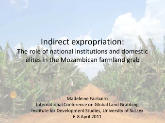 Indirect expropriation:  The role of national institutions and domestic  elites in the Mozambican
