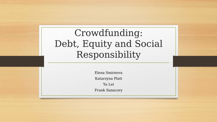 crowdfunding debt equity and social responsibility
