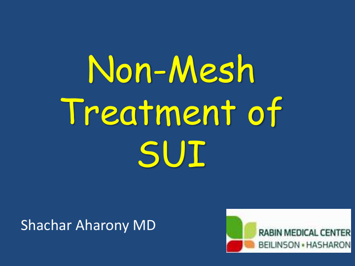 non mesh treatment of