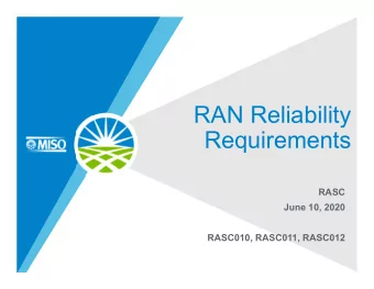 RAN Reliability  Requirements  RASC  June 10, 2020  RASC010, RASC011, RASC012  Purpose &amp;