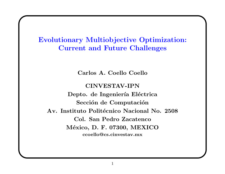 evolutionary multiobjective optimization current and