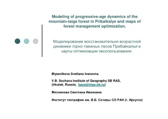 Modeling of progressive-age dynamics of the  mountain-taiga forest in Pribaikalye and maps of