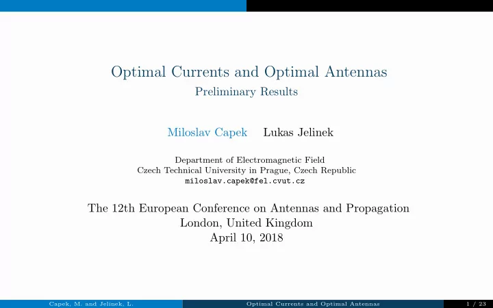 optimal currents and optimal antennas