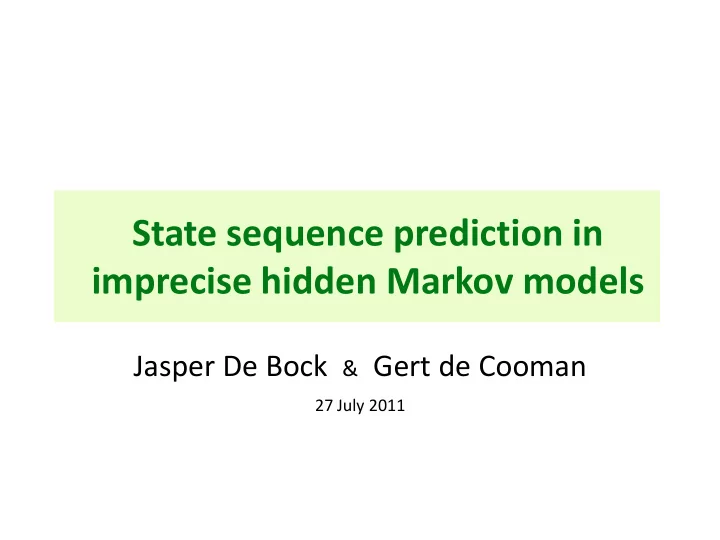state sequence prediction in imprecise hidden markov