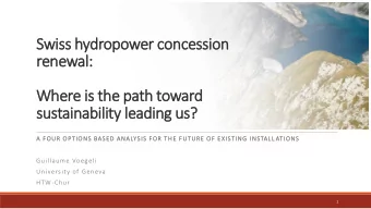 Swiss hydropower concession  renewal:  Where is the path toward  sustainability leading us?  A FOUR