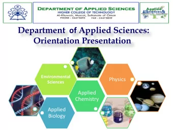 Department of Applied Sciences:  Orientation Presentation  Environmental  Physics  Sciences