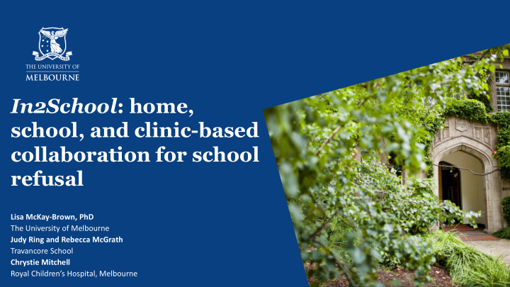 in2school home school and clinic based collaboration for