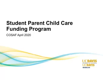 Student Parent Child Care  Funding Program  COSAF April 2020  Program Overview   Family support