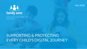 SUPPORTING &amp; PROTECTING  EVERY CHILDS DIGITAL JOURNEY  1  DISCLAIMER  Statements and