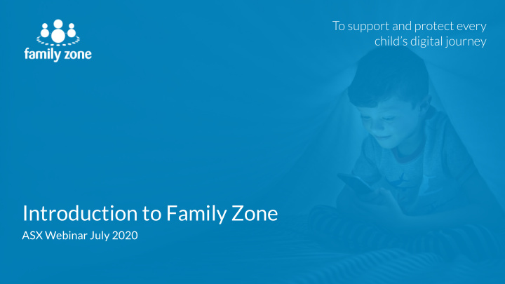 introduction to family zone