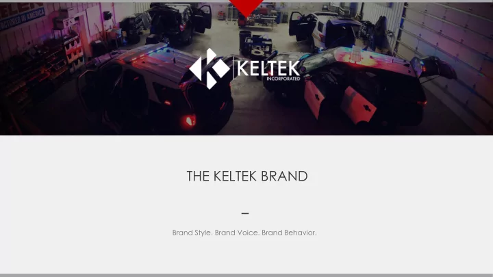the keltek brand