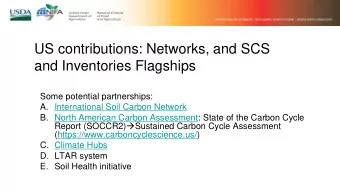 US contributions: Networks, and SCS  and Inventories Flagships  Some potential partnerships:  A.