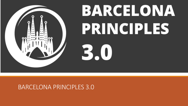 barcelona principles 3 0 wh why 3 y 3 0