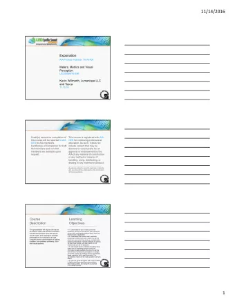 11/14/2016  Exponation  AIA Provider Number: 70119700  Meters, Metrics and Visual  Perception